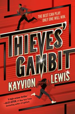 Thieves' Gambit by Kayvion Lewis
