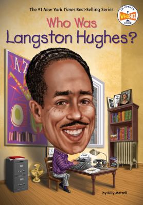 Who Was Langston Hughes? by Billy Merrell