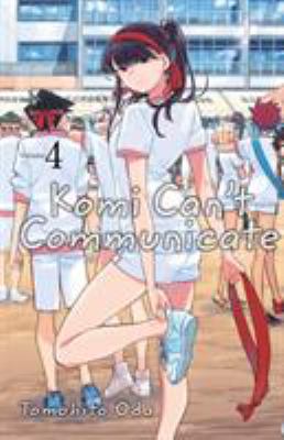 Komi Can't Communicate Vol 4 by Tomohito Oda