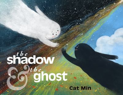 The Shadow & the Ghost by Cat Min