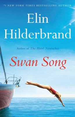 Swan Song by Elin Hilderbrand