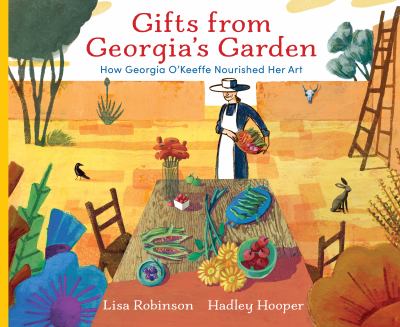 Gifts From Georgia's Garden by Lisa Robinson