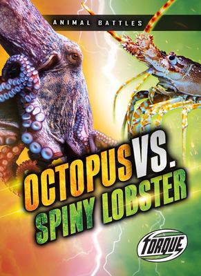 Octopus vs Spiny Lobster by Nathan Sommer