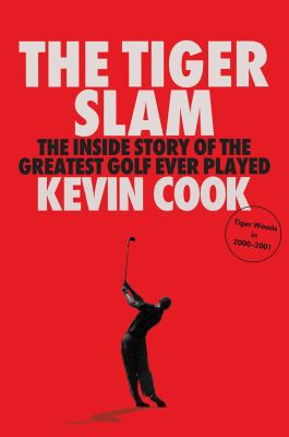 The Tiger Slam by Kevin Cook