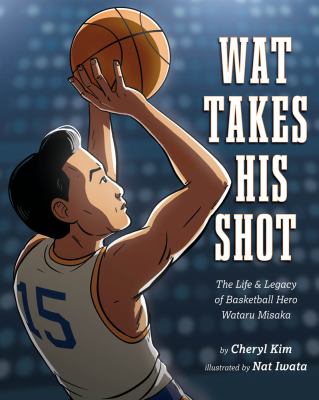 Wat Takes His Shot by Cheryl Kim