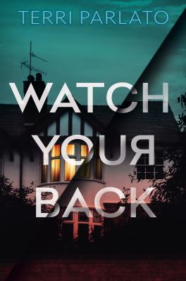 Watch Your Back by Terri Parlato