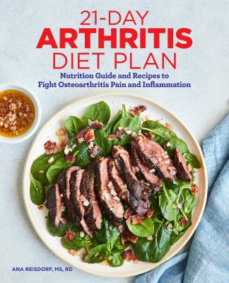 21-Day Arthritis Diet Plan by Anna Reisdorf