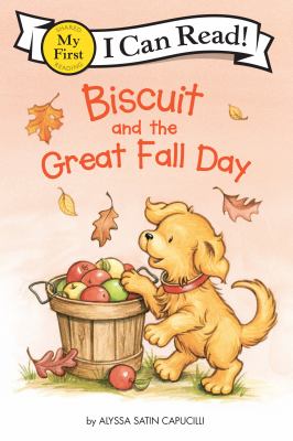 Biscuit and the Great Fall Day by Alyssa Capucilli