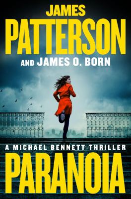 Paranoia by James Patterson & James O. Born